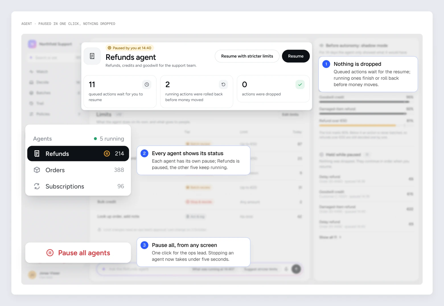Agent screen, zoomed in: a paused agent with nothing dropped, every agent’s status in the sidebar, and pause all from any screen